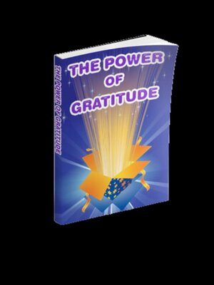 cover image of The Power of Gratitude